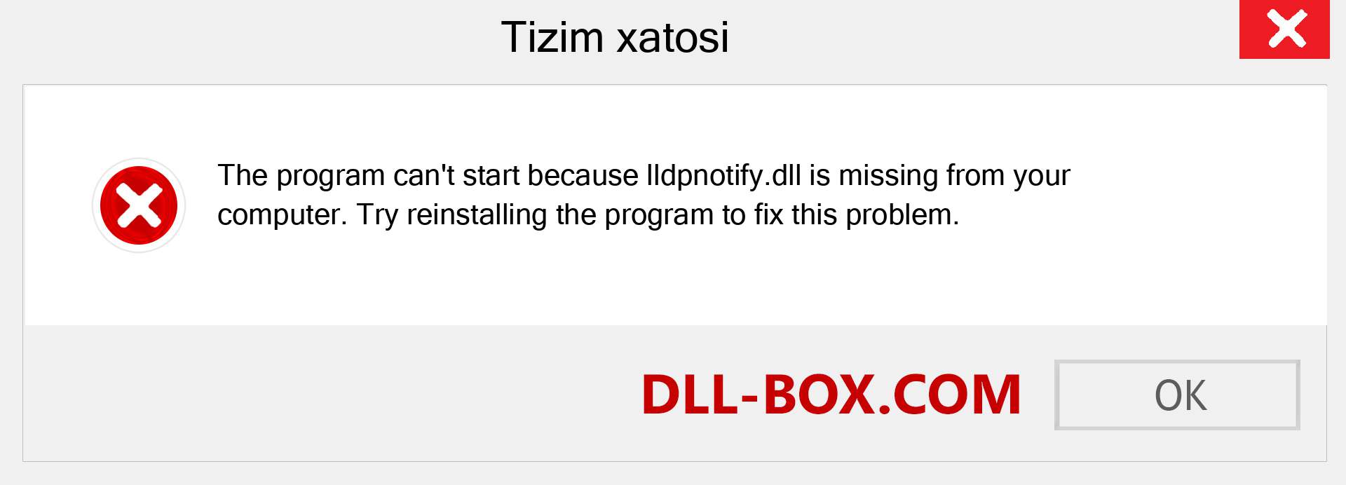 lldpnotify.dll fayli yo'qolganmi?. Windows 7, 8, 10 uchun yuklab olish - Windowsda lldpnotify dll etishmayotgan xatoni tuzating, rasmlar, rasmlar